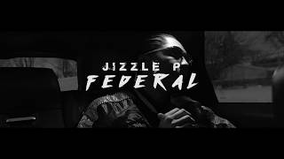 BandGang Jizzle P  Federal Official Music Video [upl. by Ennaear239]