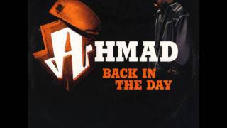 Back In The Day  Ahmad Full Song [upl. by Atteugram]