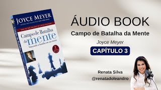 Campo de Batalha da Mente  AUDIOBOOK  Capítulo 3 [upl. by Yehudit]