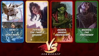 Commander VS S12E10 Akiri amp Silas Renn vs Yuriko vs Sasaya vs Mairsil EDH [upl. by Llenrep]