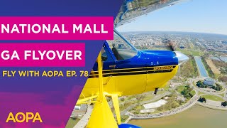 Fly with AOPA Ep 78 Flying over the National Mall New Real Pilot story Building a Hatz times two [upl. by Ennaehr]