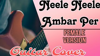 Neele Neele Ambar Per  Female version  Hindi song tseries [upl. by Connel259]