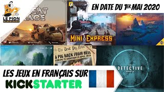 Jeux en français sur Kickstarter  1er Mai 2020 [upl. by Une]