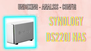 SYNOLOGY DS220J NAS  💻 Unboxing  Análisis  Configuración Inicial ☁️ [upl. by Omlesna22]