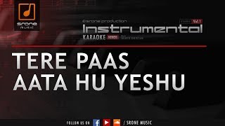 Tere Paas Aata Hu Srone Instrumental [upl. by Roseann675]