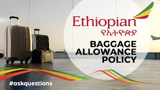 Ethiopian Airlines ET Baggage Allowance Carry On and Check In Baggage Size Weight and Number [upl. by Layap]