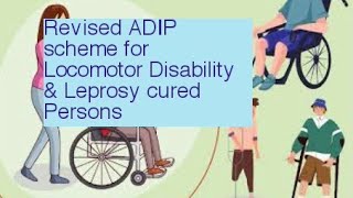 Revised ADIP scheme benefits for locomotor disability amp leprosy cured persons [upl. by Annairoc]