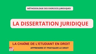 Méthodologie des exercices juridiquesla dissertation juridique [upl. by Enalb21]