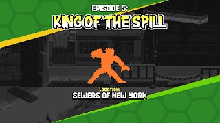 Teenage Mutant Ninja Turtles Shredders Revenge Walkthrough  Episode 5  KING OF THE SPILL [upl. by Aydni576]