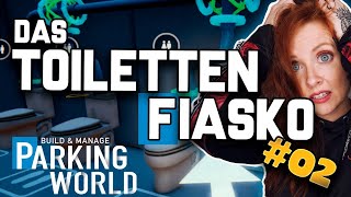 🚖 Das Klo ohne Türen 🚽🚗  PARKING WORLD  LETS PLAY  GER [upl. by Ydaf]