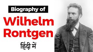 Biography of Wilhelm Rontgen German mechanical engineer who invented X rays [upl. by Trebma]