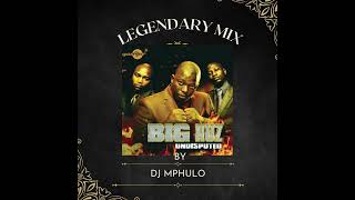 Legendary Big Nuz mix by Dj Mphulo [upl. by Aerdnek335]