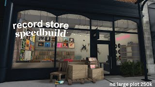 ♡ 🌸building a record store in my city  250k no large plot  bloxburg speedbuild ♡ [upl. by Ical]