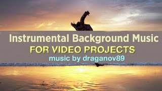 Instrumental Background Music for Videos Presentation Commercial  Corporate Royalty Free Music [upl. by Magdalen]