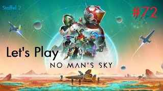 No Mans Sky  Lets Play 72  Staffelfinale erwartet Expedition quotBrückenkopfquot gestartet 😅 [upl. by Yle]