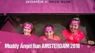 Muddy Angel Run AMSTERDAM 2018 [upl. by Anitsihc]