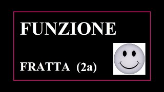 Studio del grafico di funzione 2a Campo di esistenza asintoti intersezioni con gli assi 🙂📖💖 [upl. by Viking]