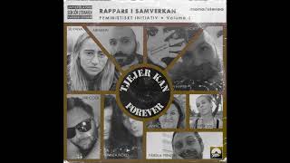 07 Full Fikus feat Syster Sol Feministiskt Initiativ Vol 3  Rappare i Samverkan [upl. by Barnaba]