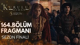 kurulus Osman 🔥 SEZON FINALI 😱🤗😊🤗 ORHAN 💞 Holofira Wedding ll ORHOL ll [upl. by Assirahs409]