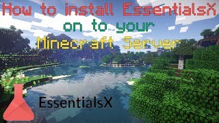 How to install Essentials on to your Minecraft Server EssentialsX [upl. by Ecreip399]