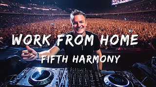 Fifth Harmony  Work from Home Remix [upl. by Omarr]