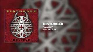 Disturbed  Awaken Official Audio [upl. by Quiteria]