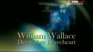 William Wallace  Der wahre Braveheart  Doku BBC Scotland [upl. by Lehcin87]