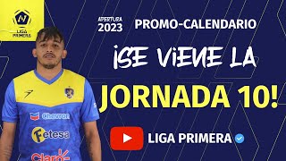 PROMO y calendario Jornada 10  AP23  Liga Primera [upl. by Nunciata198]