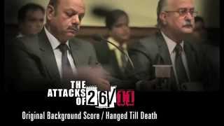 The Attacks Of 2611  Original Background Score by Amar Mohile  Kasabs final hearing [upl. by Clemmy]