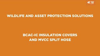 TE’s Raychem Bushing Connection Cover and Conductor Cover [upl. by Abihsot]