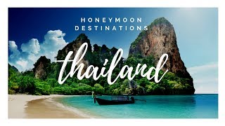 43 Things to Do in Amazing Thailand  Honeymoon Destinations [upl. by Ardnossac30]