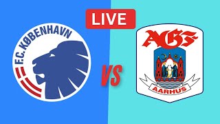 Aarhus AGF Vs FC København Live Kamp  Super Liga livescore [upl. by Iuqcaj171]