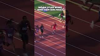 Noah Lyles WINS Men’s 100m SEMIFINAL US Olympic Trials [upl. by Reger]