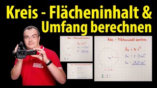 Kreis  Flächeninhalt und Umfang berechnen  Lehrerschmidt [upl. by Rihsab913]