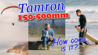 Tamron 150500mm Lens Full Review [upl. by Lora]