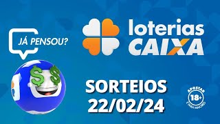 Loterias CAIXA MegaSena Quina Lotofácil e mais 22022024 [upl. by Yekram]