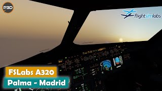 ✅ PREPAR3D V53  Palma  Madrid  ✈ FSLabs Airbus A320  IVAO  ¡ÚLTIMO VUELO DEL AÑO 📡👨🏻‍✈️ [upl. by Sanger]