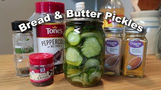 Bread amp Butter Pickles  Refrigerator Method [upl. by Ade]