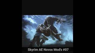 Skyrim AE novos MODs 7 [upl. by Esiuqcaj]