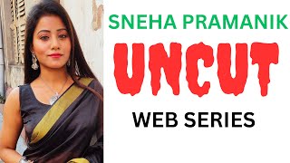 SNEHA PRAMANIK UNCUT WEB SERIES LIST  FLIZ MOVIES  MOODX  NEONX [upl. by Destinee697]