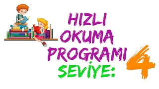 HIZLI OKUMA PROGRAMI  SEVİYE 4 [upl. by Kath]