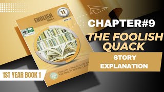 CHAPTER 9THE FOOLISH QUACKSTORY EXPLANATIONSUMMARY IN URDUHINDILEARN WITH IQRA ASLAMBOOK1 [upl. by Eycats]