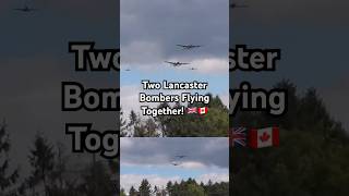 🇬🇧🇨🇦 2 Lancaster Bombers Flying Together trendingshorts aviation engineering [upl. by Adel403]