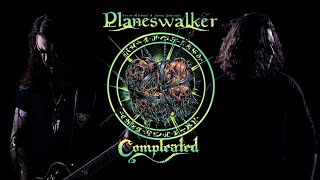 Planeswalker  Compleated Official Video [upl. by Oleusnoc]