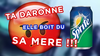 Ta Daronne elle boit du Sprite sa mère [upl. by Greenes]