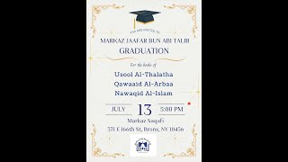 MARKAZ JAAFAR BUN ABI TALIB 3RD ANNUAL GRADUATION 2024 [upl. by Uahc]