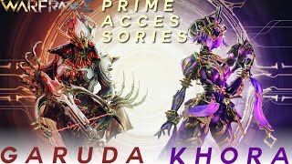 Warframe Garuda amp Khora Prime Accessories Review Is It Worth It [upl. by Alyel786]