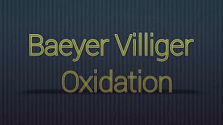 Baeyer Villiger oxidation reaction with mechanism Bsc 2nd year organic chemistryVBSPU [upl. by Analram]