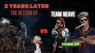 The Return of Team Neave Featuring Tapp [upl. by Torie]