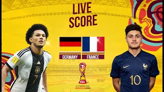 🔴LIVE SCORE  GERMANY VS FRANCE  Final FIFA World Cup U17 INDONESIA [upl. by Vedis109]